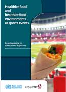 World Health Organization launches healthy food action guide for sports event organisers